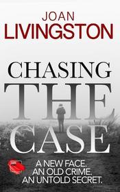 Chasing The Case (The Isabel Long Mystery Series) (Volume 1)