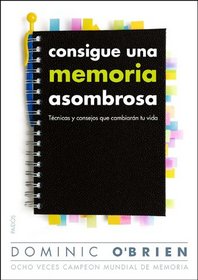 CONSIGUE UNA MEMORIA ASOMBROSA