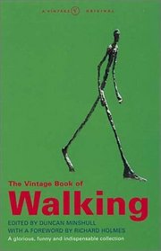 The Vintage Book of Walking