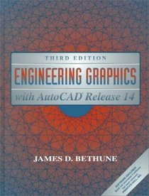 Engineering Graphics with AutoCAD Release 14 (3rd Edition)