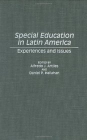 Special Education in Latin America: Experiences and Issues