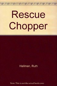 Rescue Chopper