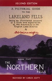 The Northern Fells (Pictorial Guides to the Lakeland Fells)