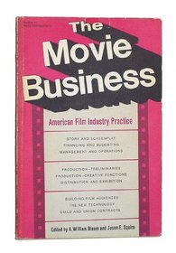 The Movie Business: American Film Industry Practice.