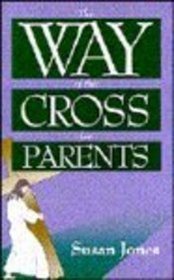 The Way of the Cross for Parents (Popular Lenten Booklets)