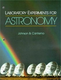 Laboratory Experiments for Astronomy