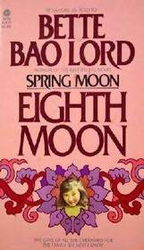 Eighth Moon: The True Story of a Young Girl's Life in Communist China