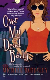 Over My Dead Body (Broken Heart, Oklahoma, Bk 5)