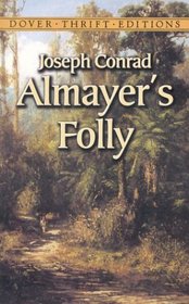 Almayer's Folly (Dover Thrift Editions)