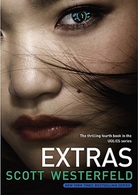 Extras (Uglies, Bk 4)