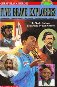Five Brave Explorers (Great Black Heroes) (Hello Reader!, Level 4)