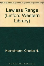 Lawless Range (Linford Western Library)