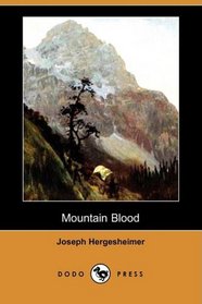 Mountain Blood (Dodo Press)