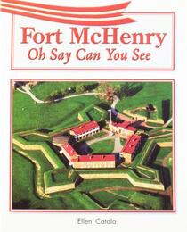 Fort McHenry Oh Say Can You (Literacy by Design)