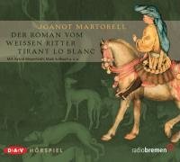 Der Roman vom WeiÃen Ritter Tirant lo Blanc
