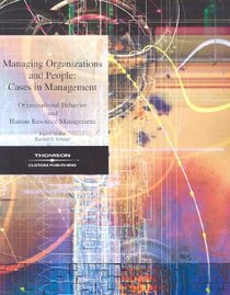 Cases in Management, Organizational Behavior and Human Resource Management