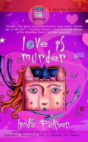 Love Is Murder (Daytime Mystery, Bk 1)