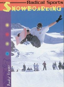 Snow Boarding (Radical Sports)