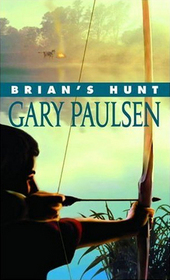Brian's Hunt (Brian's Saga, Bk 5)