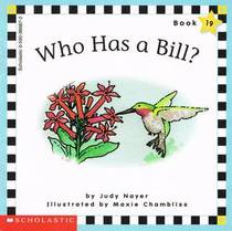 Who has a Bill - A Scholastic Phonics reader