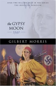 The Gypsy Moon (House of Winslow, Bk 35)