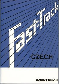 Fast-Track Czech (Book/Cassette Course)