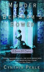 Murder at Bertram's Bower (Beacon Hill, Bk 2) (Large Print)