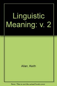Linguistic Meaning