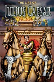 The Life of Julius Caesar (Stories from History)