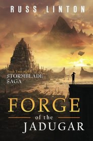 Forge of the Jadugar (Stormblade Saga) (Volume 2)