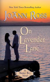 On Lavender Lane (Shelter Bay, Bk 3) (Large Print)
