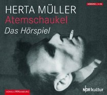 Atemschaukel: Das Horspiel (Horspiel)