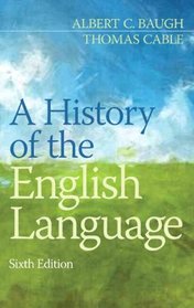 A History of the English Language Plus NEW MyCompLab (6th Edition)