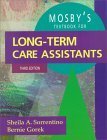 Mosby's Textbook for Longterm Care Assistants: Text/Workbook