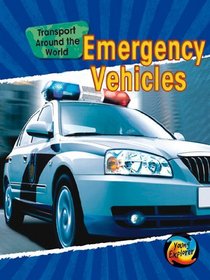 Emergency Vehicles (Transport Around the World)