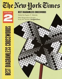 The New York Times Best Diagramless Crosswords, Volume 2: Volume 2 (NY Times)
