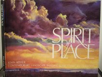 Spirit of Place: Contemporary Landscape, Painting and the American Tradition