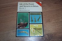 Life of the Ponds and Streams in Britain: Bk. 2 (Cotman-color)