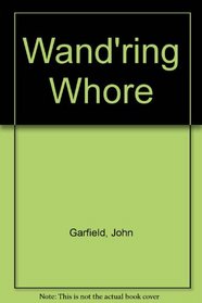 Wand'ring Whore