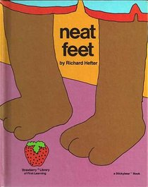 Neat Feet (Strawberry Library of First Learning)