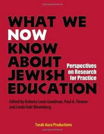 What We Now Know About Jewish Education