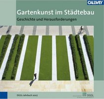 Gartenkunst im Stdtebau