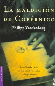 La Maldicion de Copernico (Spanish Edition)