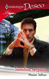 Seductora Venganza: (Seductive Revenge) (Harlequin Deseo (Spanish)) (Spanish Edition)