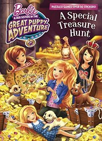 A Special Treasure Hunt (Barbie and Her Sisters in The Great Puppy Adventure) (Full-Color Activity Book with Stickers)