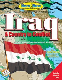 The Here & Now Reproducible Book of Iraq: A Country in Conflict