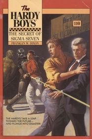 The Secret of Sigma Seven  (Hardy Boys #110)