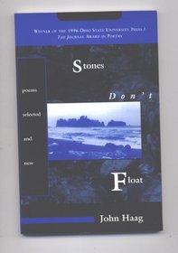 Stones Don't Float: Poems Selected and New
