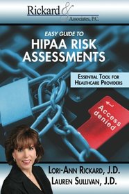 Easy Guide To HIPPA Risk Assessments: Essential Tool For Healthcare Providers