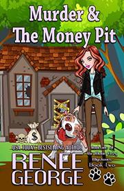 Murder & The Money Pit (Barkside of the Moon Mysteries)